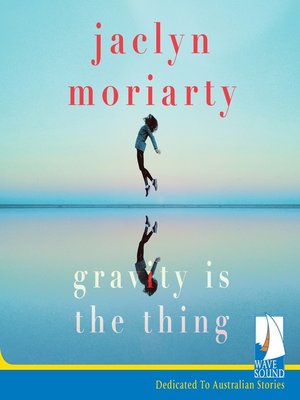 cover image of Gravity is the Thing
